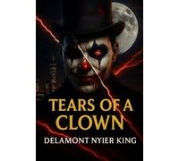 Tears Of A Clown (The Painted Faces Trilogy)