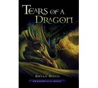 Tears of a Dragon (Dragons in our Midst)