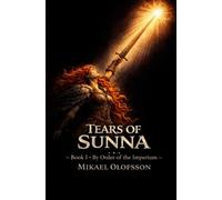 Tears of Sunna: By Order of the Imperium