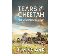 Tears of the Cheetah (Shadows Over Africa)