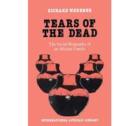 Tears of the Dead: Social Biography of an African Family: No. 9