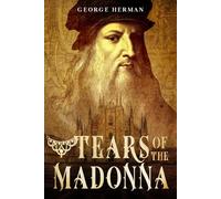 Tears of the Madonna: Book Two: An Italian Renaissance Mystery Series