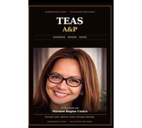 TEAS A&P Intensive Review Notes (Anatomy & Physiology)