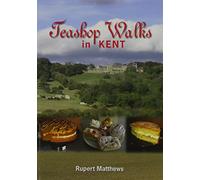 Teashop Walks in Kent