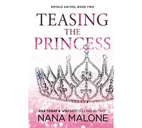 Teasing the Princess: Royal Romance (Winston Isles Royals)