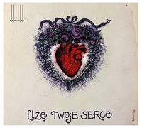 Teatr Muzyczny Capitol - Teatr Muzyczny Capitol: LiĹzÄ Twoje Serce [CD]