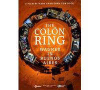 Teatro Col n Orchest - Colon Ring: Wagner in Buenos Aires [New DVD]