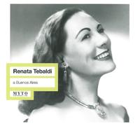 Tebaldi,R./Bergonzi/Taddei etc. - Renata Tebaldi on Buenos Aires