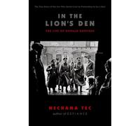 In the Lion's Den: The Life of Oswald Rufeisen - HardBack NEW Nechama Tec April