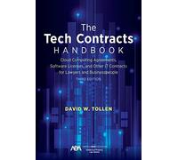 Tech Contracts Handbook : Cloud Computing Agreements, Software Licenses, and ...