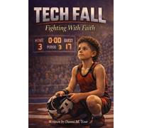 TECH FALL: Fighting with Faith