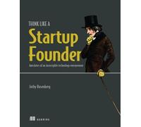 Tech Startup Toolkit: How to Launch Strong and Exit Big