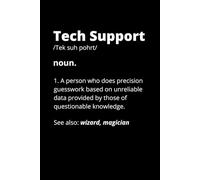 Tech Support Definition Notebook: Funny Tech Support Gift