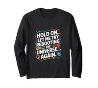 Tech Support Hold On IT Assistance Long Sleeve T-Shirt
