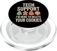 Tech Support I'm Here To Delete Your Cookies PopSockets PopGrip for MagSafe