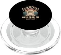 Tech Support No Ticket No Problem Exists - PopSockets PopGrip for MagSafe