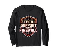 Tech Support The Real Firewall IT Security Engineer Long Sleeve T-Shirt