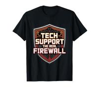 Tech Support The Real Firewall IT Security Engineer T-Shirt
