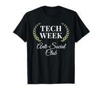 Tech Week Anti-Social Club funny theatre humor joke T-Shirt