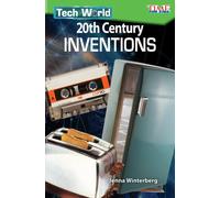 Tech World : 20th Century Inventions