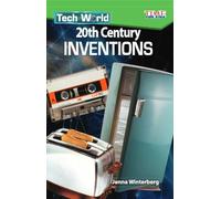 Tech World: 20th Century Inventions (Exploring Reading) (TIME FOR KIDS®: Informational Text)