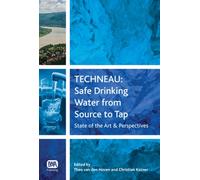 TECHNEAU : Safe Drinking Water from Source to Tap
