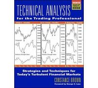 Technical Analysis for the Trading Professional (McGraw-Hill Trader's Edge Series)