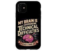 Technical Difficulties Please Stand By Brain Tumor Surgery Case for iPhone 11