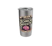 Technical Difficulties Please Stand By Brain Tumor Surgery Stainless Steel Insulated Tumbler