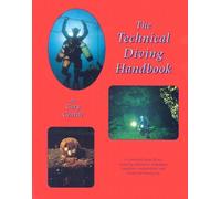 Technical Diving Handbook
