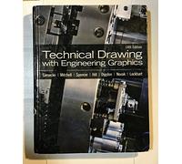 Technical Drawing with Engineering Graphics