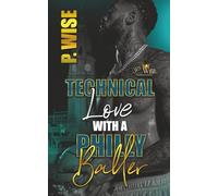 Technical Love with a Philly Baller: 1