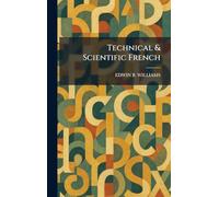 Technical & Scientific French