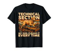 Technical Section My Dog Cleans It Every Time Value Graphic T-Shirt