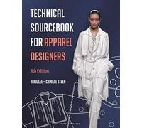 Technical Sourcebook for Apparel Designers