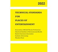 Technical Standards for Places of Entertainment