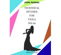 TECHNICAL STUDIES FOR VIOLA NO. 88: BARCELONA