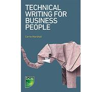 Technical Writing for Business People