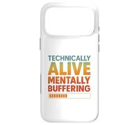 Technically Alive Mentally Buffering Funny Retro Brain Humor Case for iPhone 17 Pro Max