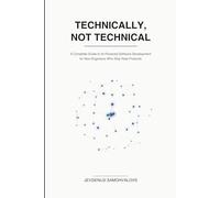 Technically, Not Technical: A Complete Guide to Vibe Engineering
