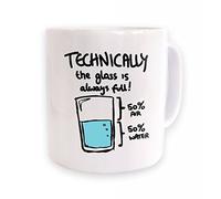Technically The Glass Is Always Full Mug