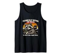 Technically Within The Rules The Wine is Mine Legally Mostly Tank Top