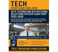 Technician Occupations Selection System Study Guide 2025-2026: Pass the EEI TECH Exam with Detailed Content Review of Graphic Problem Solving, ... and Two Full-Length Practice Tests
