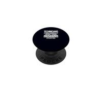 Technicians We Finish What Your Husband Started Maintenance PopSockets Adhesive PopGrip