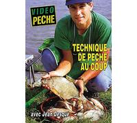 Technique de pêche au coup avec Jean Desqué - Vidéo Pêche - Pêche au coup