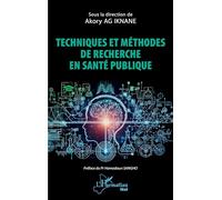 Techniques et méthodes de recherche en santé publique (Harmattan Mali)