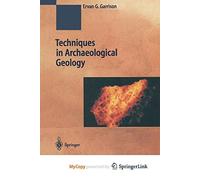 Techniques in Archaeological Geology