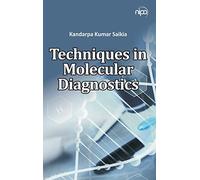 Techniques in Molecular Diagnostics