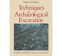 Techniques of Archaeological Excavation