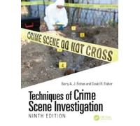 Techniques of Crime Scene Investigation